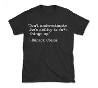 RRWDXSF New Limited Don't Underestimate Joe's Ability to F_k Things Up T-Shirt Black Manches Courtes(3X-Large)