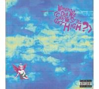 YUNGBLUD et Lil Yachty – When We Die (Can We Still Get High?) – Vinyle