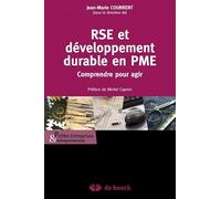 RSE et développement durable en PME: Comprendre pour agir