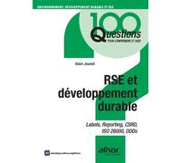 RSE et développement durable Labels, reporting, CSRD, ISO 26000, ODDs - Alain Jounot - Afnor - broché - Etude