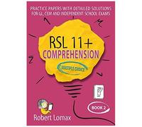 Rsl 11+ Comprehension, Multiple Choice: Book 2