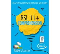 RSL 11+ Comprehension: Volume 1