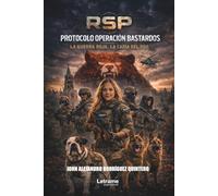 RSP: Protocolo Operación Bastardos: La Guerra Roja, La Caída del Oso