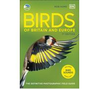 RSPB Birds of Britain and Europe The Definitive Photographic Field Guide - Rob Hume - DK - ebook (ePub) - Livre