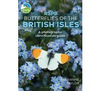 RSPB Butterflies of the British Isles A photographic identification guide - Ms Marianne Taylor - Bloomsbury Wildlife - ebook (ePub) - Livre