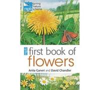 RSPB First Book of Flowers Unwin, Mike (Auteur)
