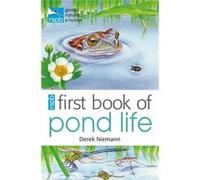 RSPB First Book of Pond Life Derek Niemann (Auteur)