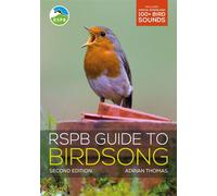 RSPB Guide to Birdsong Second Edition - Adrian Thomas - Bloomsbury Wildlife - ebook (ePub) - Livre