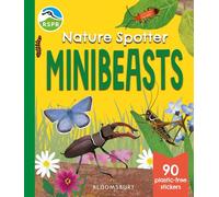 RSPB Nature Spotter: Minibeasts: A children's sticker guidebook to over 60 bugs, beetles and more!