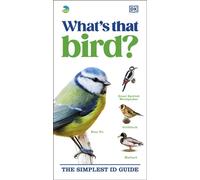 RSPB What's that Bird? The Simplest ID Guide - DK - DK - ebook (ePub) - Livre