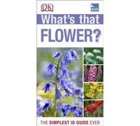 RSPB What's that Flower? Dk (Auteur)