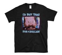 rt0a3wwu I'd Buy That for A Dollar! - 80's sci-FI Movie Fan Humor Future T-Shirt