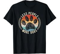 rt0a3wwu Vintage Retro Funny Sayings Dog Lover Less People More Dogs Gift Unisex T-Shirt