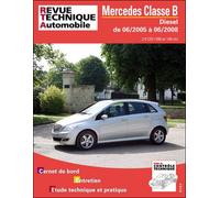 Rta b720.6 classe b N° B720.6 - Classe B 03-05 ess 2.0 B200 + B180-200 CDI - Etai - Eds Techniques Pour L'automobile Et L'industrie - broché - Revue