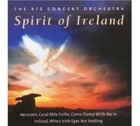 Rté Concert Orchestra - Spirit of Ireland