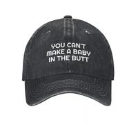 RTZXGIGC Femmes Hommes Vous ne Pouvez Pas Faire Un bébé dans Les Fesses Casquette de Baseball imprimée Réglable Trucker Dad Hat Casquette de Baseball Snapback