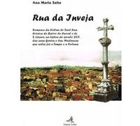 Rua Da Invejaromance Da Colina De Sant?Ana. Crónica Do Bairro Do Curral E De S. Lázaro, Na Lisboa Do [Livre en VO] Maria Salta, Ana (Auteur)