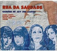 RUA DA SAUDADE-CANOES DE ARY DOS SANTOS