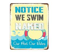RUAJOGYNVM Funny Pool Rules Metal Sign Notice We Swim Naked Retro Vintage Tin Plaque for Backyard Lake House 8 X 12 in