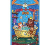 Rub-A-Dub Dub