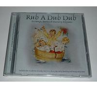 Rub a Dub Dub : 60 Songs, Stories & Nursery Rhymes