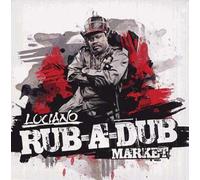 Luciano - Rub-a-Dub Market [Import]