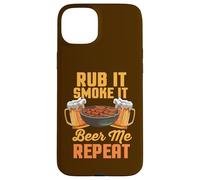 Rub It Smoke It Beer Me Repeat Barbecue Amusant Coque pour iPhone 15 Plus
