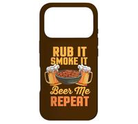 Rub It Smoke It Beer Me Repeat Barbecue Amusant Coque pour iPhone 17 Pro