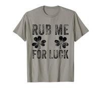Rub Me For Luck Trèfle amusant pour femme T-Shirt