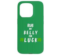 Rub My Belly for Luck Funny St Patrick Day Coque pour iPhone 15 Pro