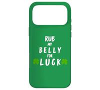 Rub My Belly for Luck Funny St Patrick Day Coque pour iPhone 17 Pro Max