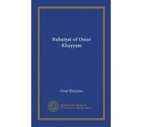 Rubaiyat of Omar Khayyam