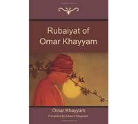 Rubaiyat Of Omar Khayyam