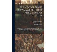 Rubáiyát Of Omar Khayyám In English Verse, Edward Fitzgerald