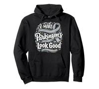 Ruban argenté « I Make Parkinson's Look Good Awareness » Sweat à Capuche