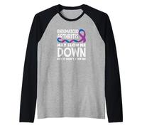 Ruban avec Citation « May Slow Me Down » pour polyarthrite rhumatoïde Manche Raglan