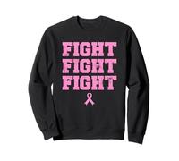 Ruban de Sensibilisation au Cancer du Sein - Fight Fight Fight Combat Combat Sweatshirt