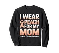 Ruban de Sensibilisation au Cancer utérin I Wear Peach for My Mom Sweatshirt