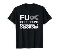 Ruban de sensibilisation au trouble de la personnalité limite Fuck Borderline T-Shirt
