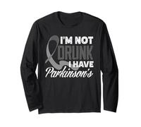 Ruban Gris « I'm Not Drunk I Have Parkinson 's Awareness » Manche Longue