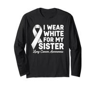 Ruban « Lung Cancer Awareness I Wear White for My Sister » Manche Longue