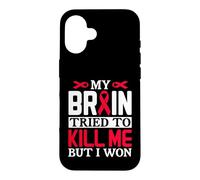 Ruban Motif My Brain Try to Kill Me But I Won Coque pour iPhone 16