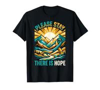 Ruban « Please Stay There is Hope » Scène de Montagne au Lever du Soleil T-Shirt
