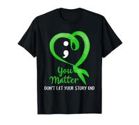 Ruban Point-Virgule « Suicide Prevention Awareness You Matter » T-Shirt