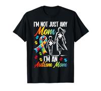 Ruban puzzle « I'm Not Just Any Mom I'm An Autism Mom » T-Shirt