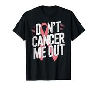 Ruban Rose « Dont Cancer Me Out » T-Shirt