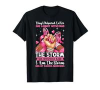 Ruban rose Survivor de sensibilisation au cancer du sein I'm The Storm T-Shirt
