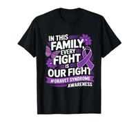 Ruban violet « Every Fight Is Our Fight Is Our Fight Dravet Awareness » T-Shirt