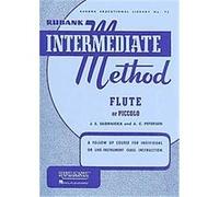 Rubank Intermediate Method - Flute or Piccolo, Rubank Educational Library