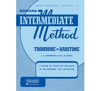 Rubank Intermediate Method - Trombone or Baritone.